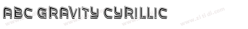 ABC Gravity Cyrillic字体转换